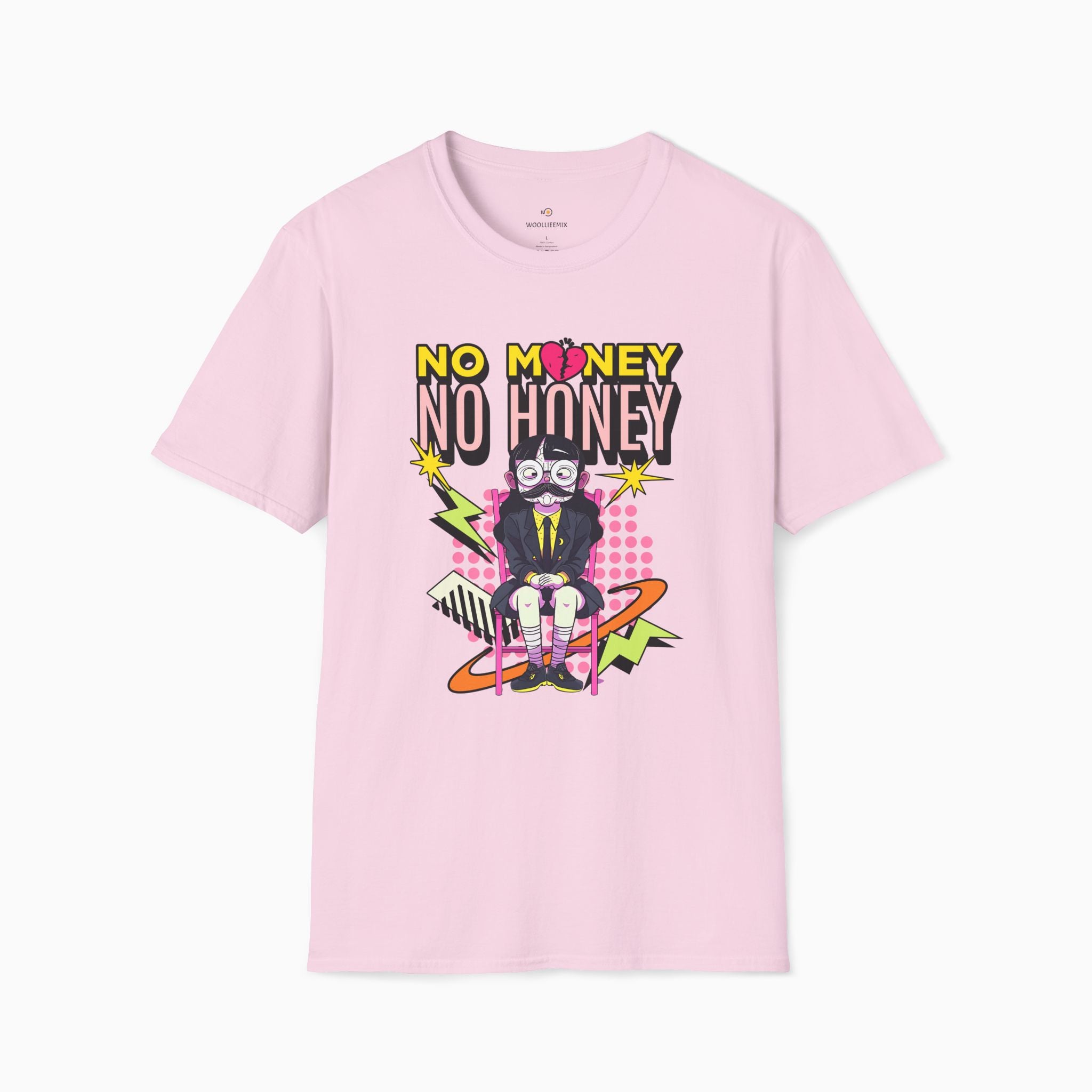 No Money No Honey Unisex T-Shirt