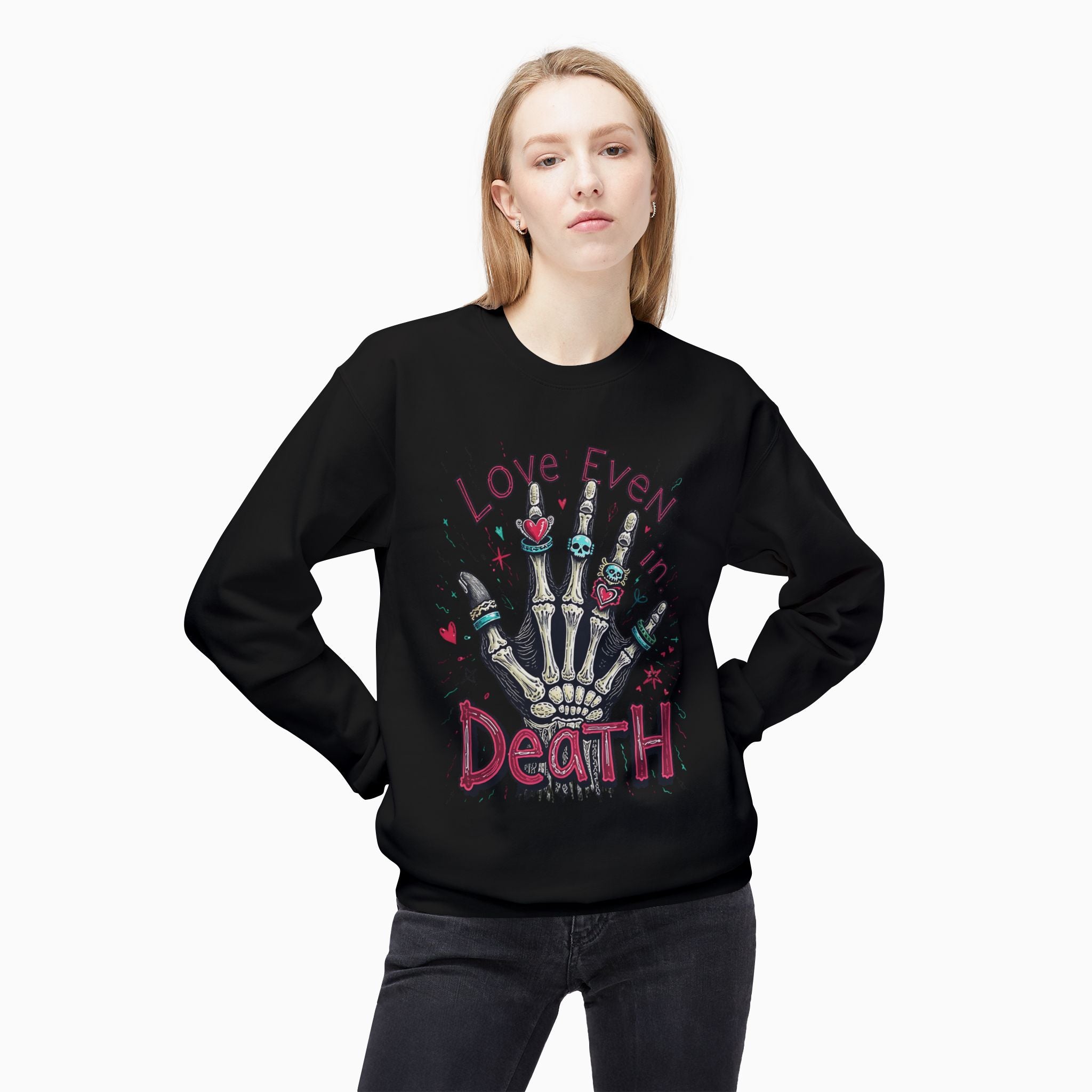 Love Even In Death Unisex Sweatshirt