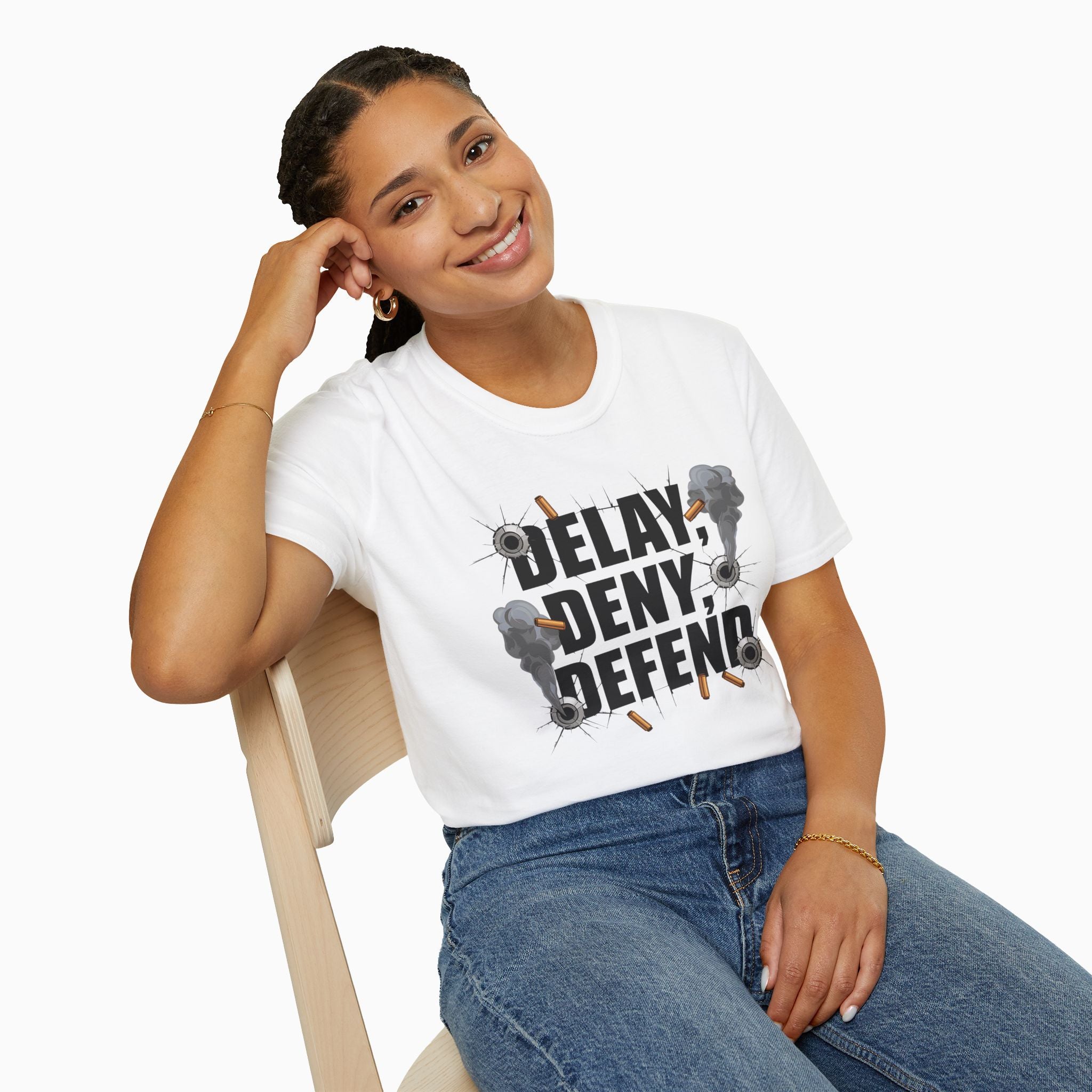 DELAY, DENY, DEFEND Unisex T-Shirt