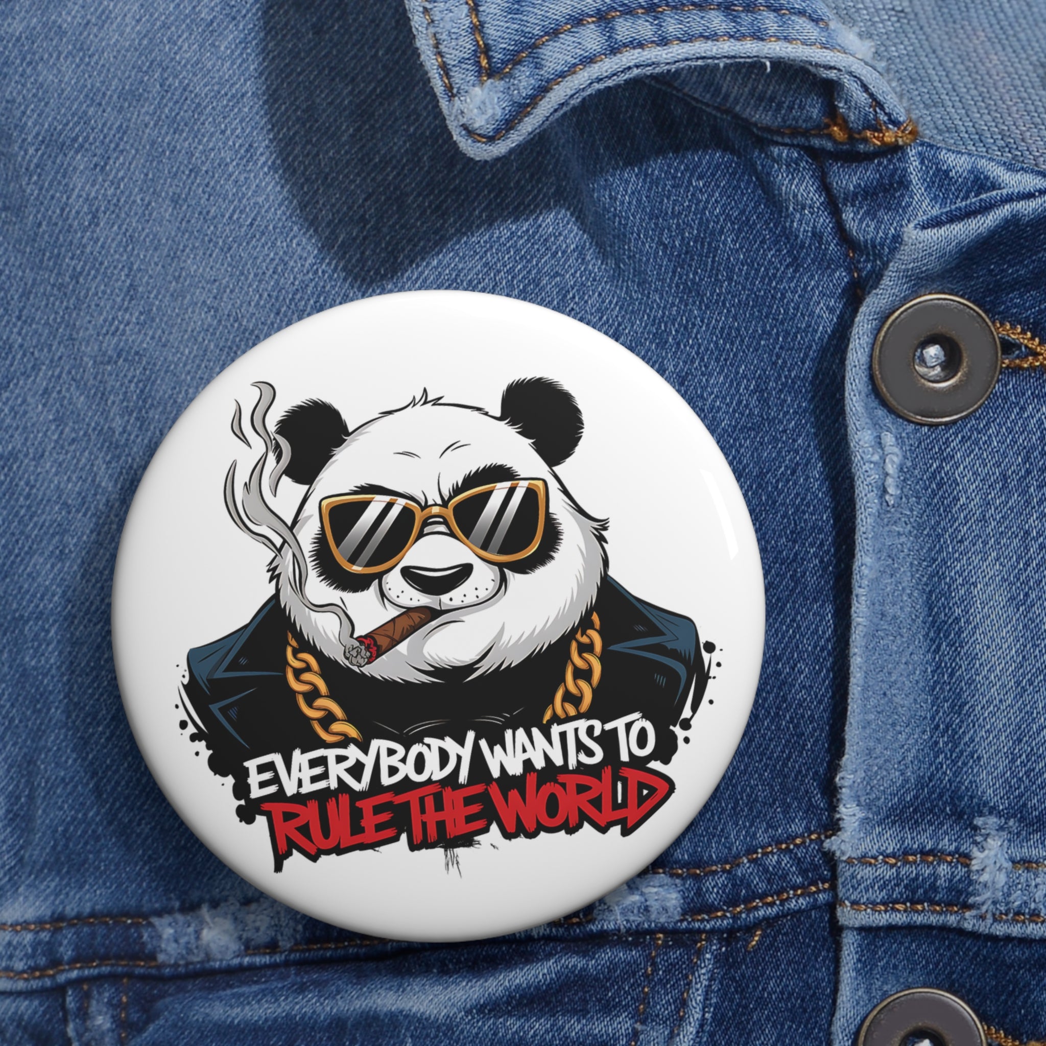 Gangster Panda: Everybody Wants to Rule the World Pin