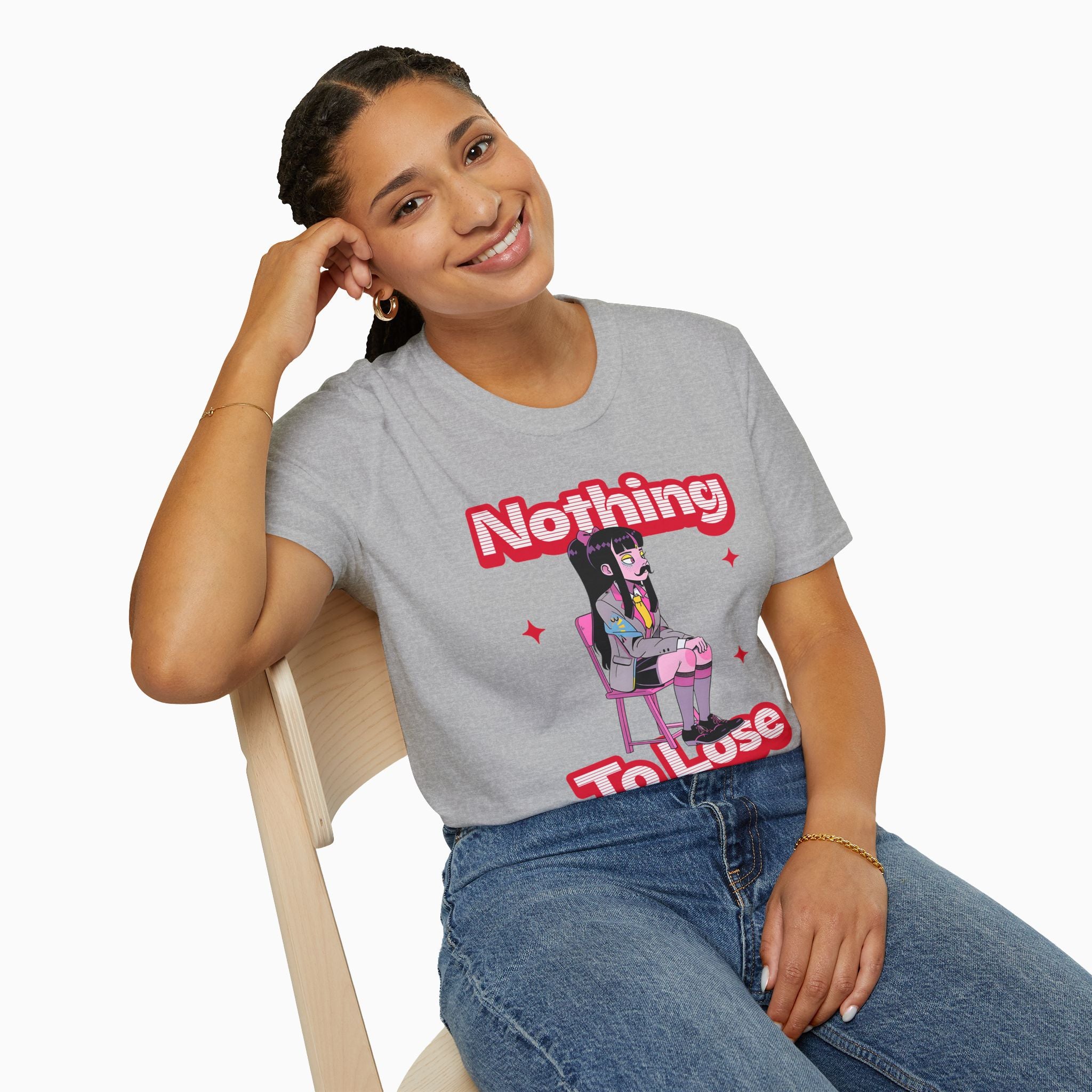 Nothing to Lose Unisex T-Shirt