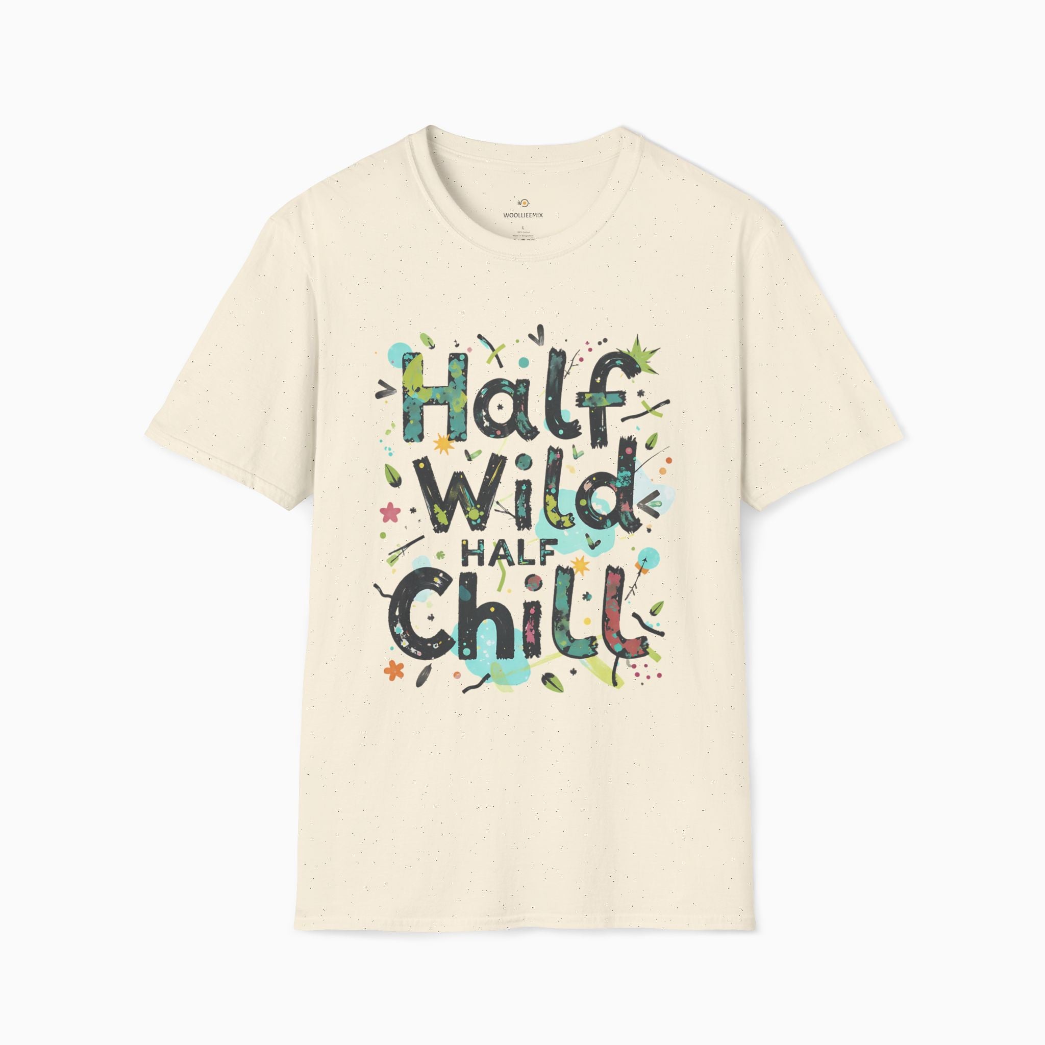 Half Wild, Half Chill Unisex T-Shirt