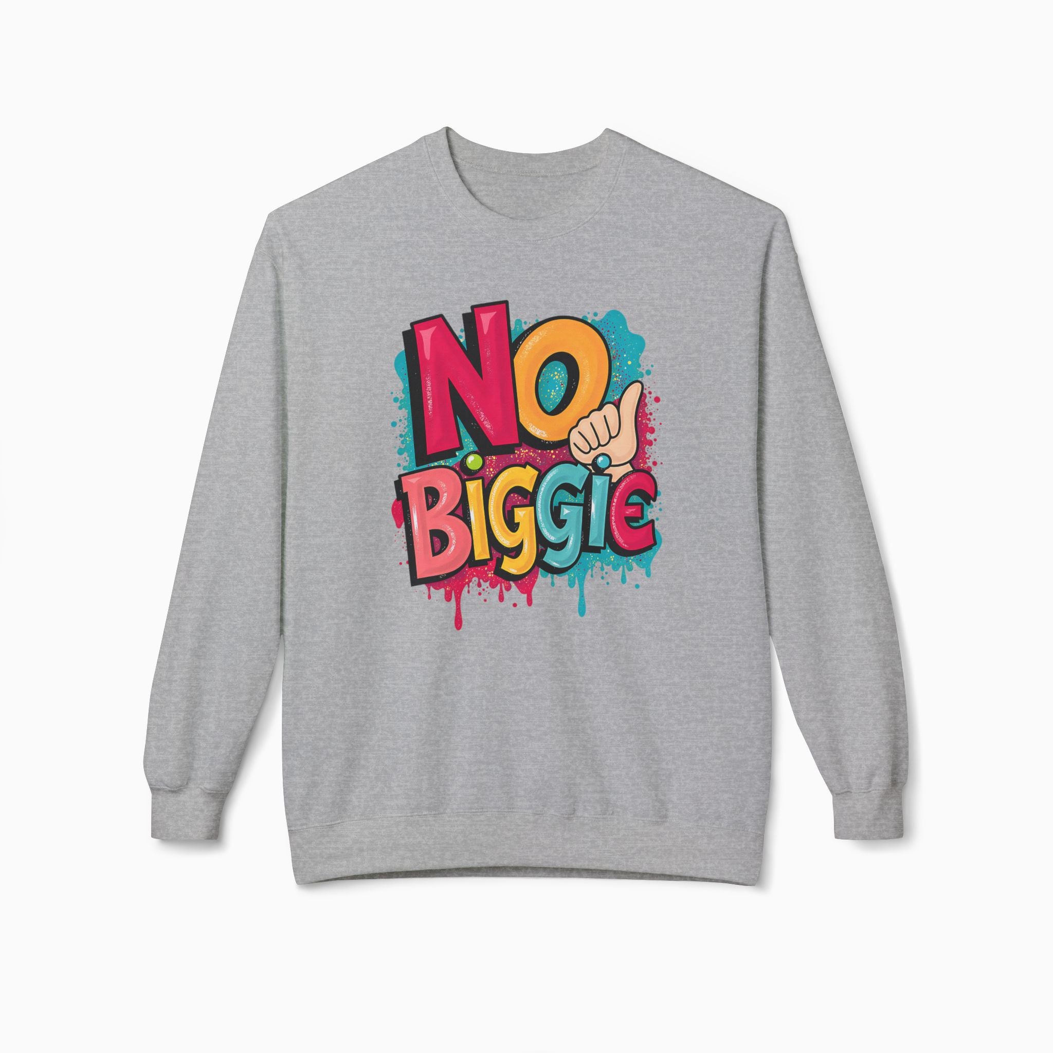 Thumbs Up & No Biggie Unisex Sweatshirt