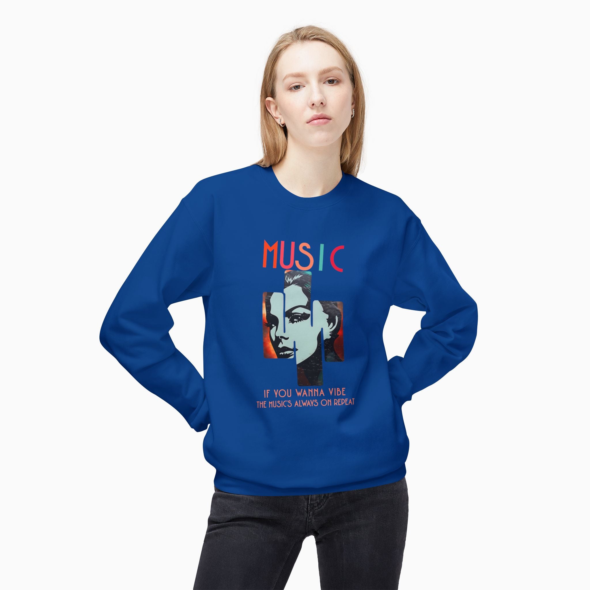 If You Wanna Vibe, The Music's Always On Repeat Unisex Sweatshirt