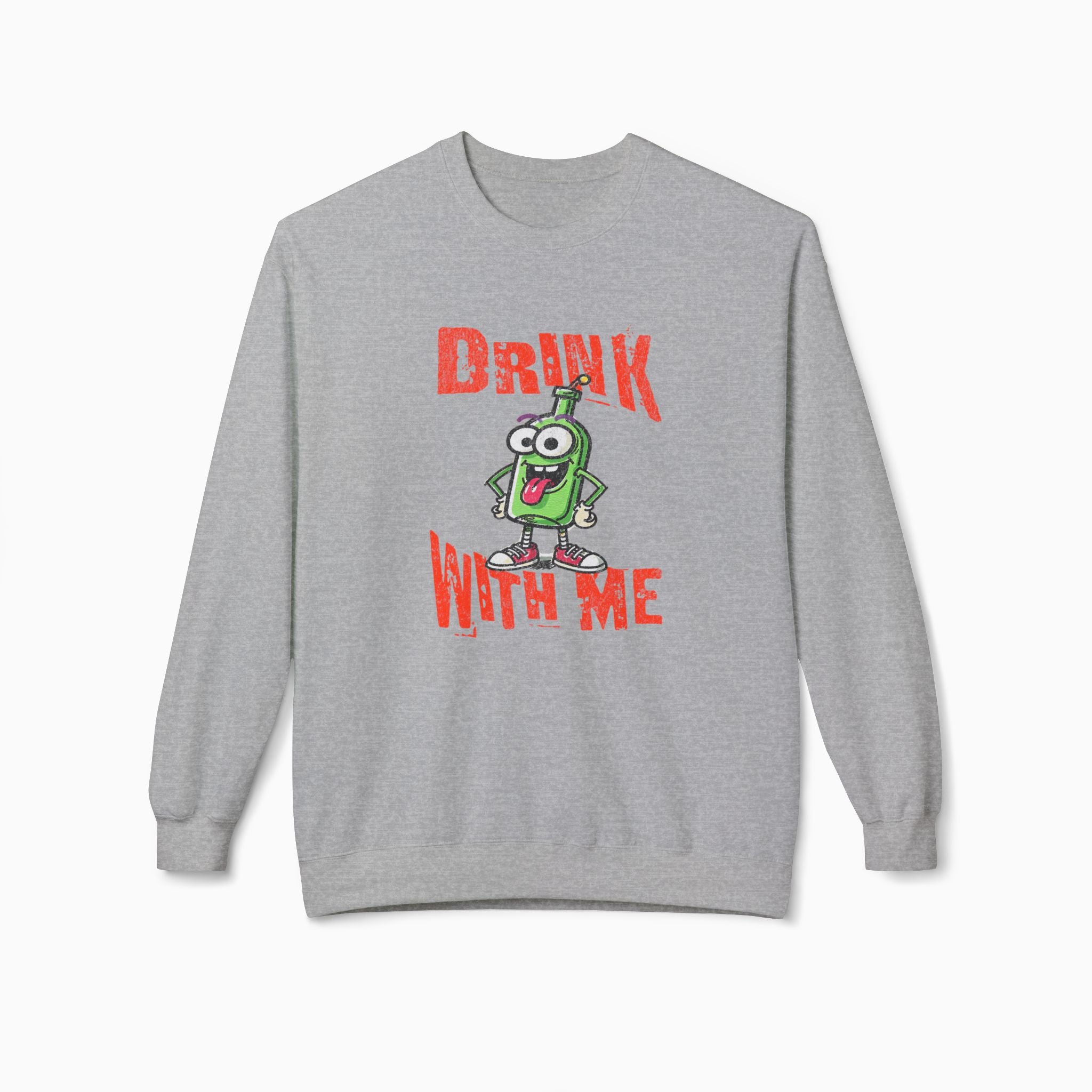 Drink With Me Unisex Sweatshirt