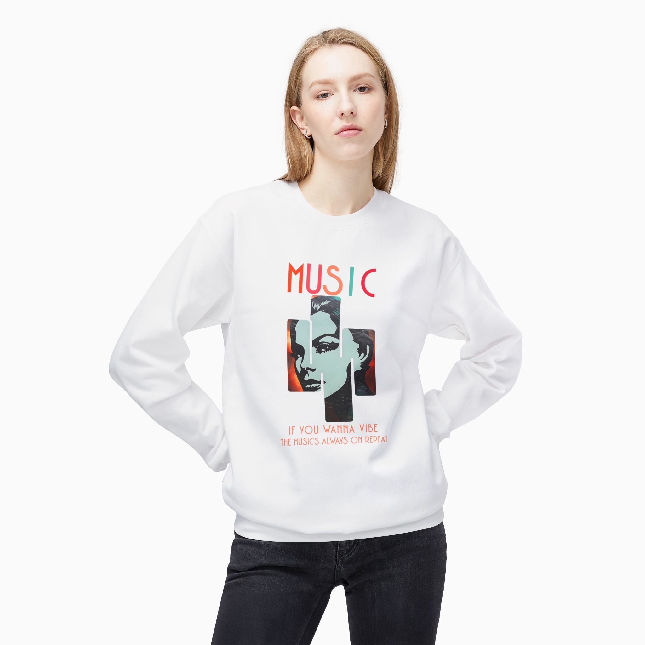 If You Wanna Vibe, The Music's Always On Repeat Unisex Sweatshirt