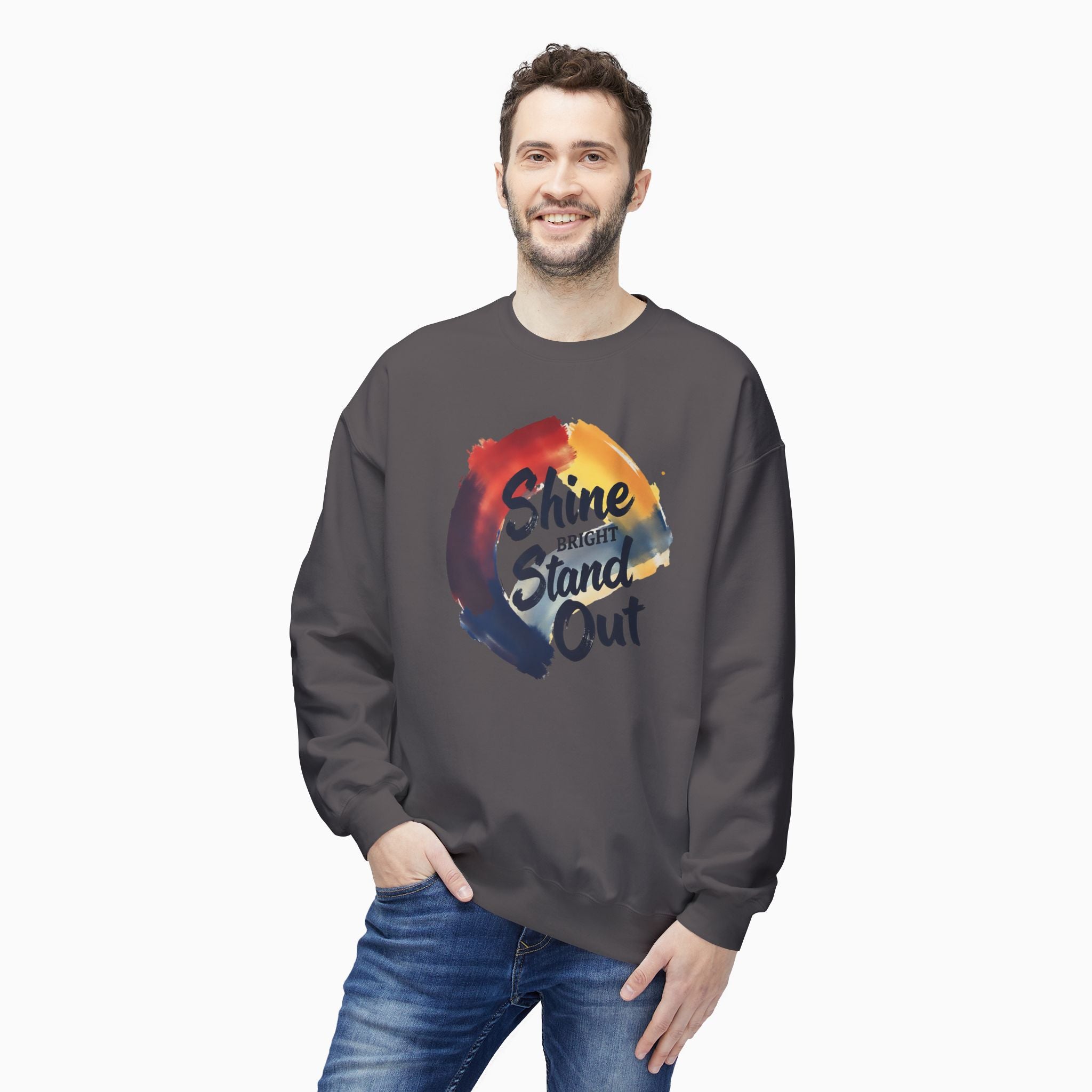 Shine Bright, Stand Out Unisex Sweatshirt