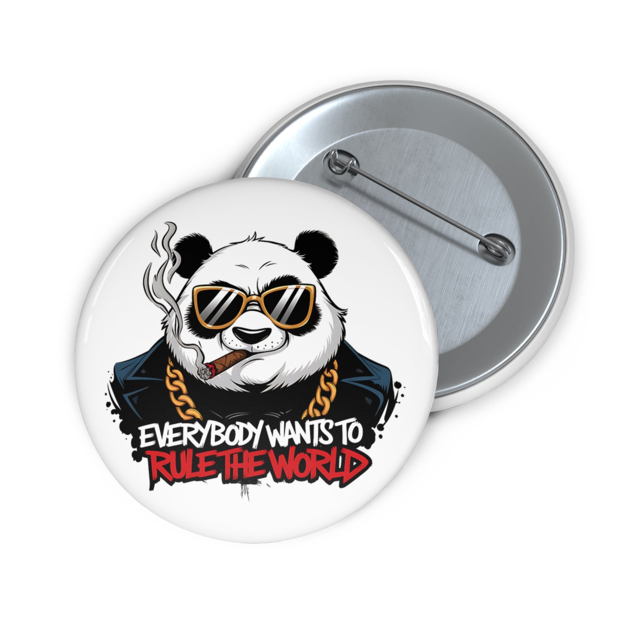 Gangster Panda: Everybody Wants to Rule the World Pin