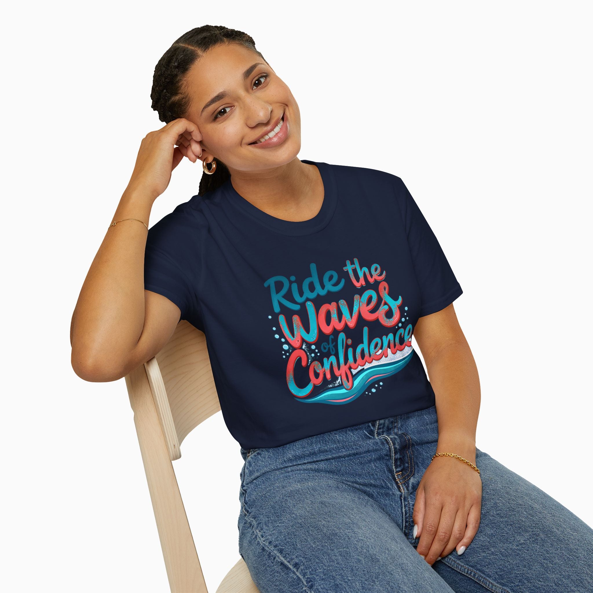 Ride The Waves Of Confidence Unisex T-Shirt