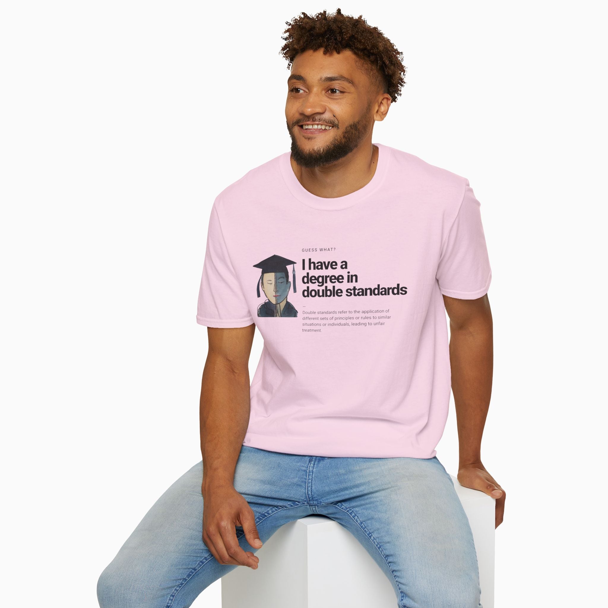 I Have a Degree in Double Standards Dark Humor Unisex T-Shirt