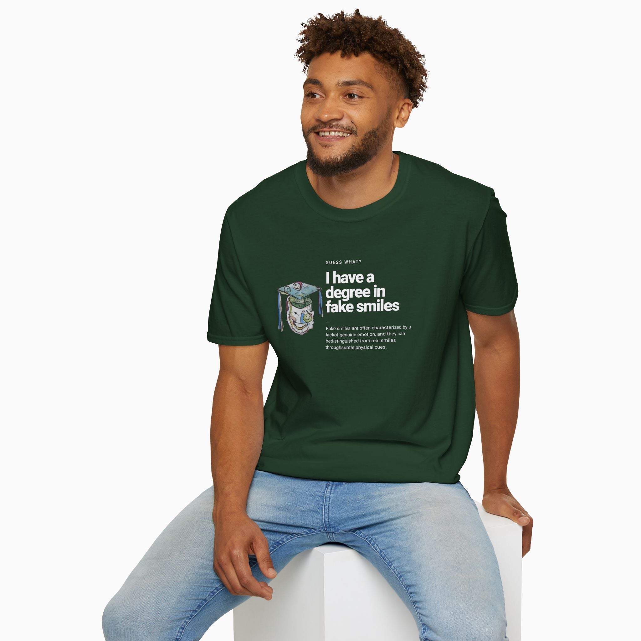 I Have a Degree in Fake Smiles Dark Humor Unisex T-Shirt