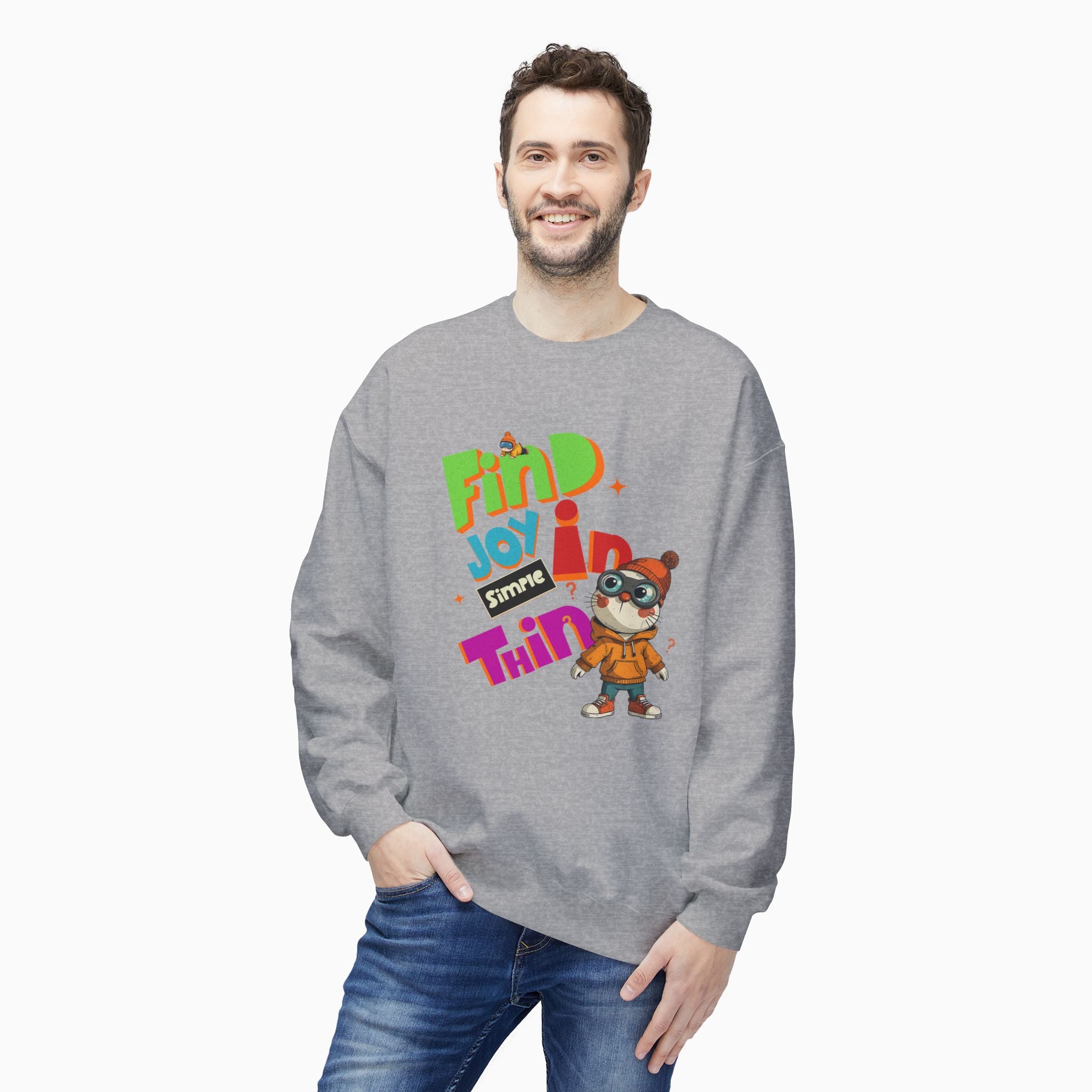 Find Joy In Simple Things Unisex Sweatshirt