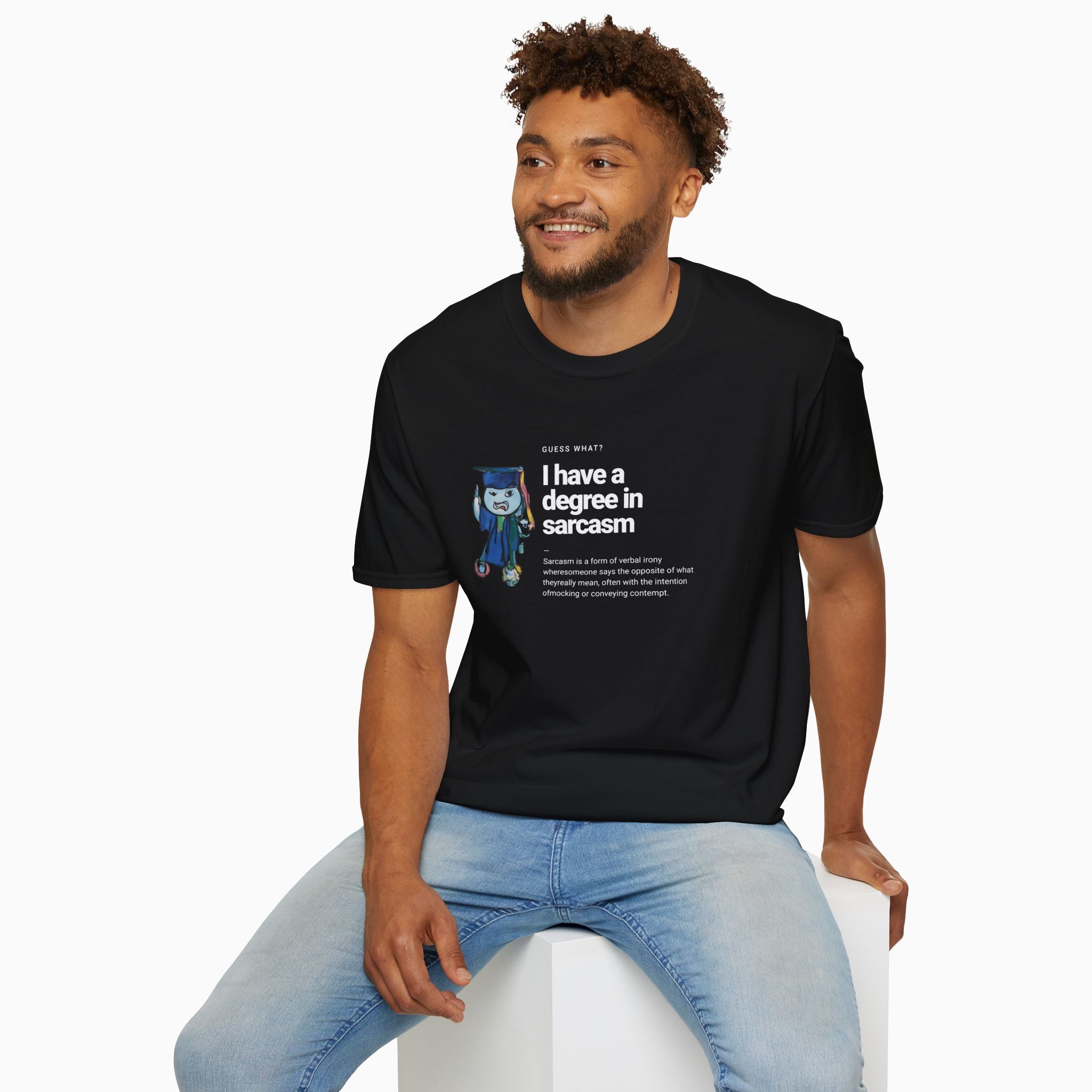 I Have a Degree in Sarcasm Dark Humor Unisex T-Shirt