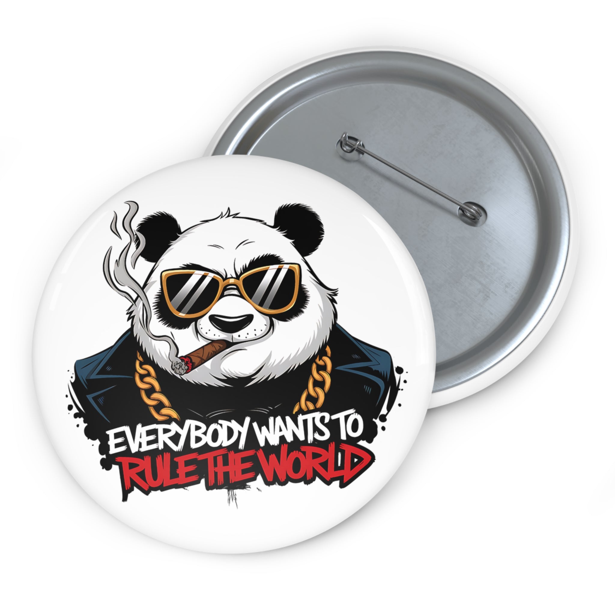 Gangster Panda: Everybody Wants to Rule the World Pin