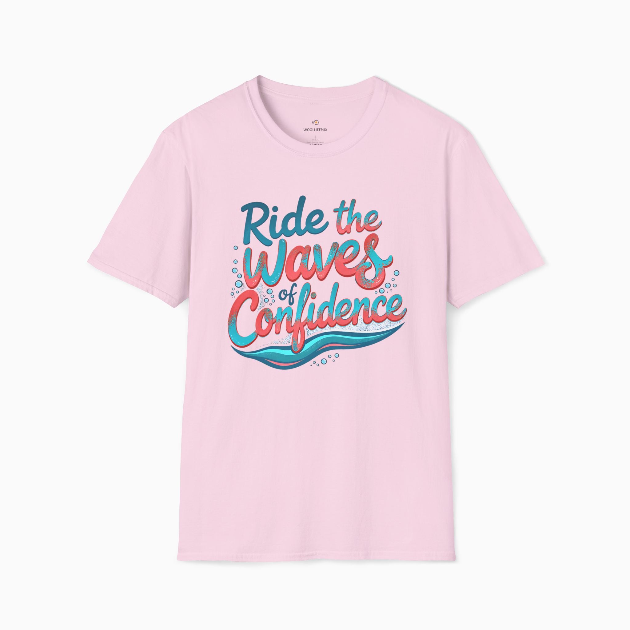 Ride The Waves Of Confidence Unisex T-Shirt