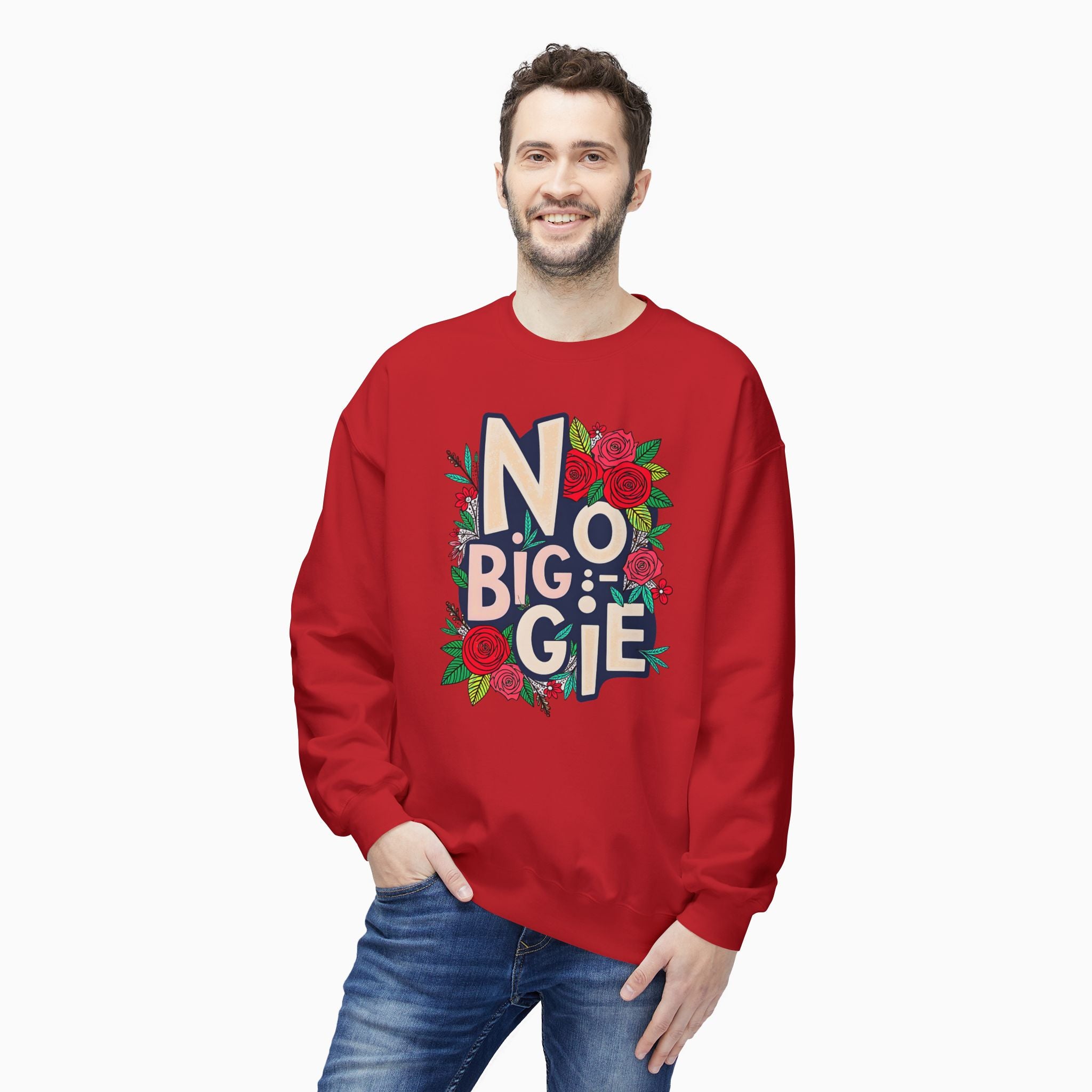 No Biggie With Floral Art Unisex Sweatshirt