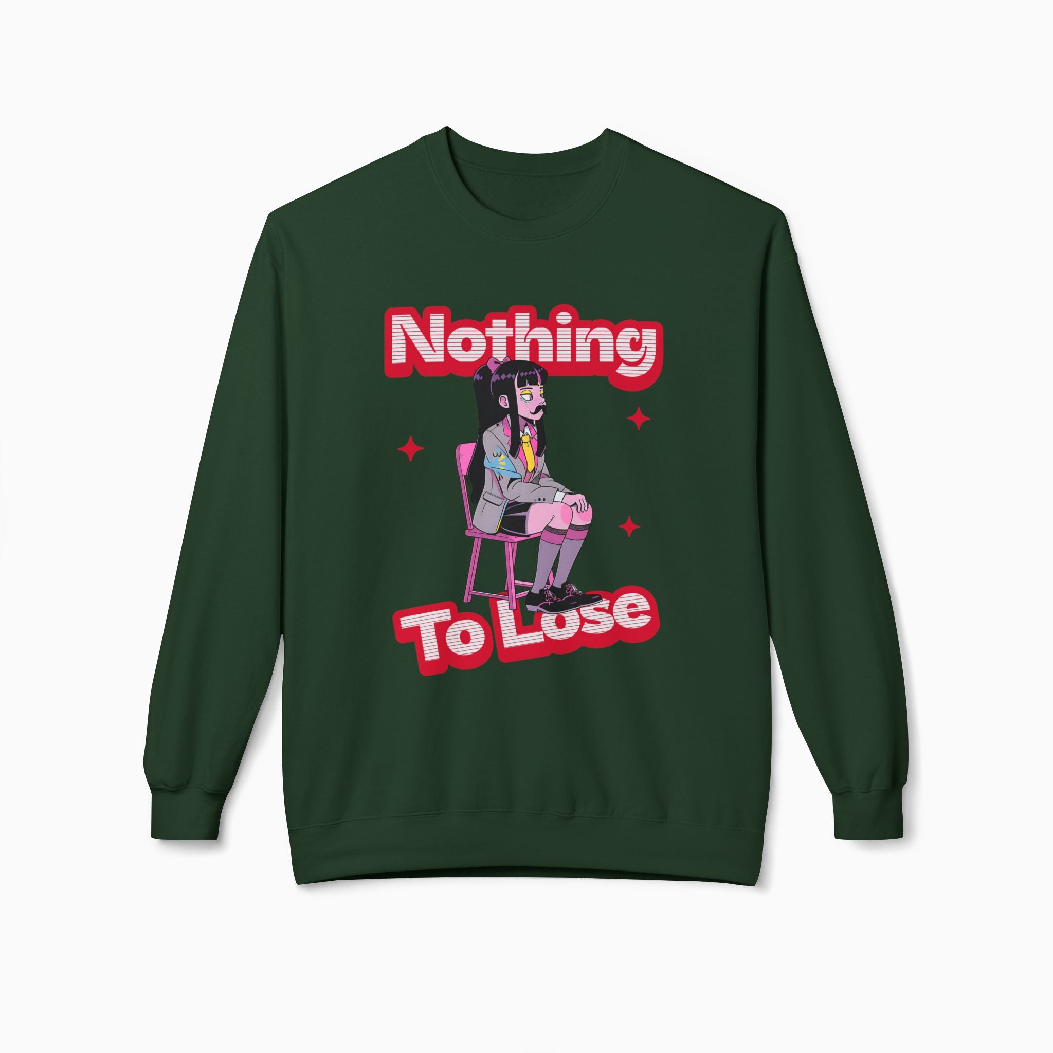 Nothing to Lose Unisex Sweatshirt