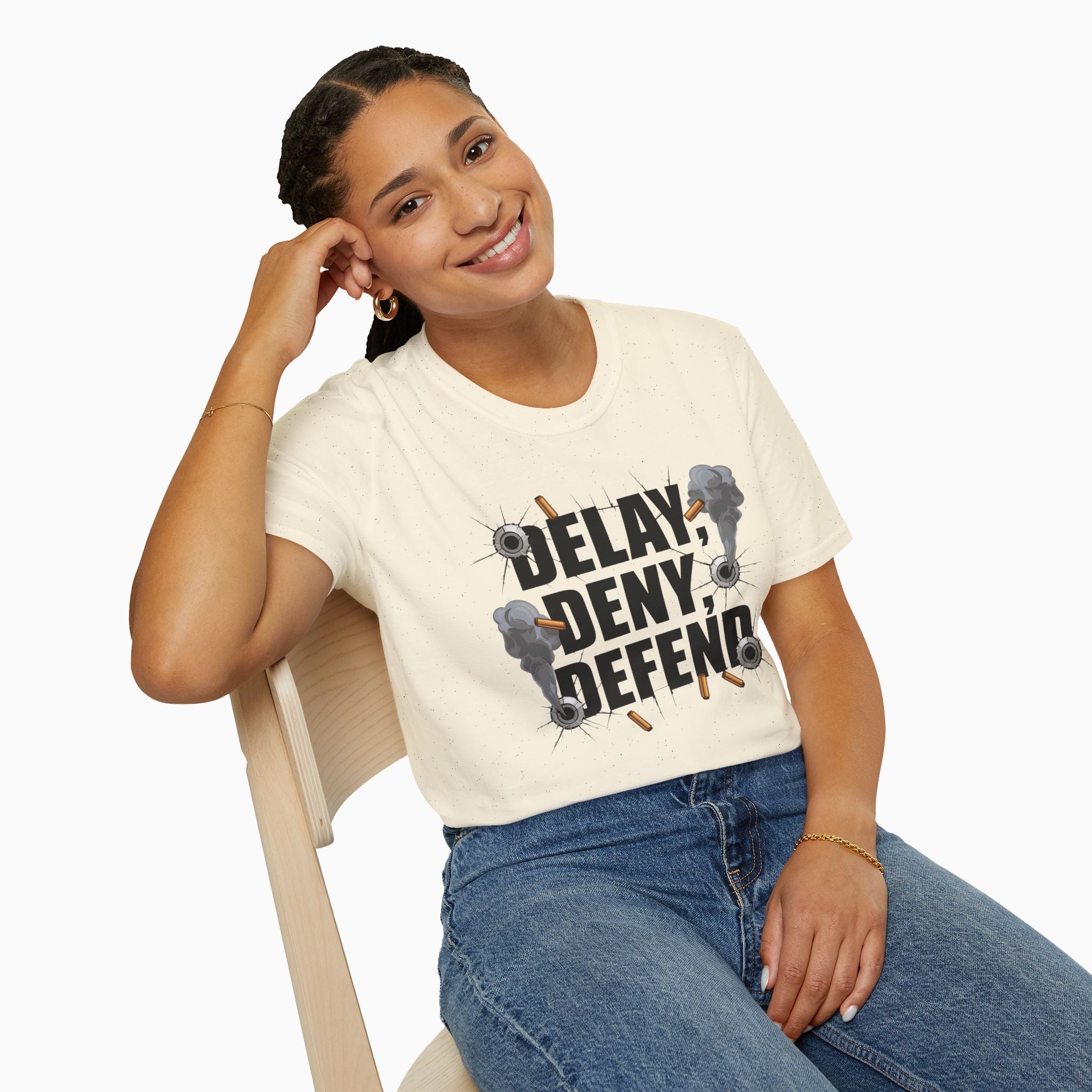 DELAY, DENY, DEFEND Unisex T-Shirt