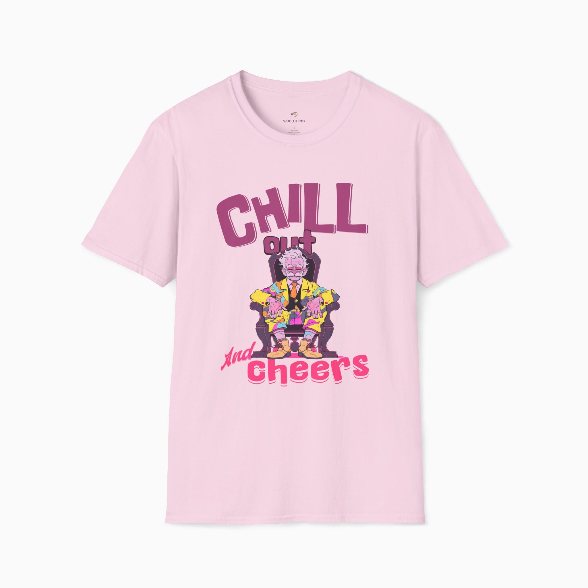 Chill Out & Cheers Unisex T-Shirt