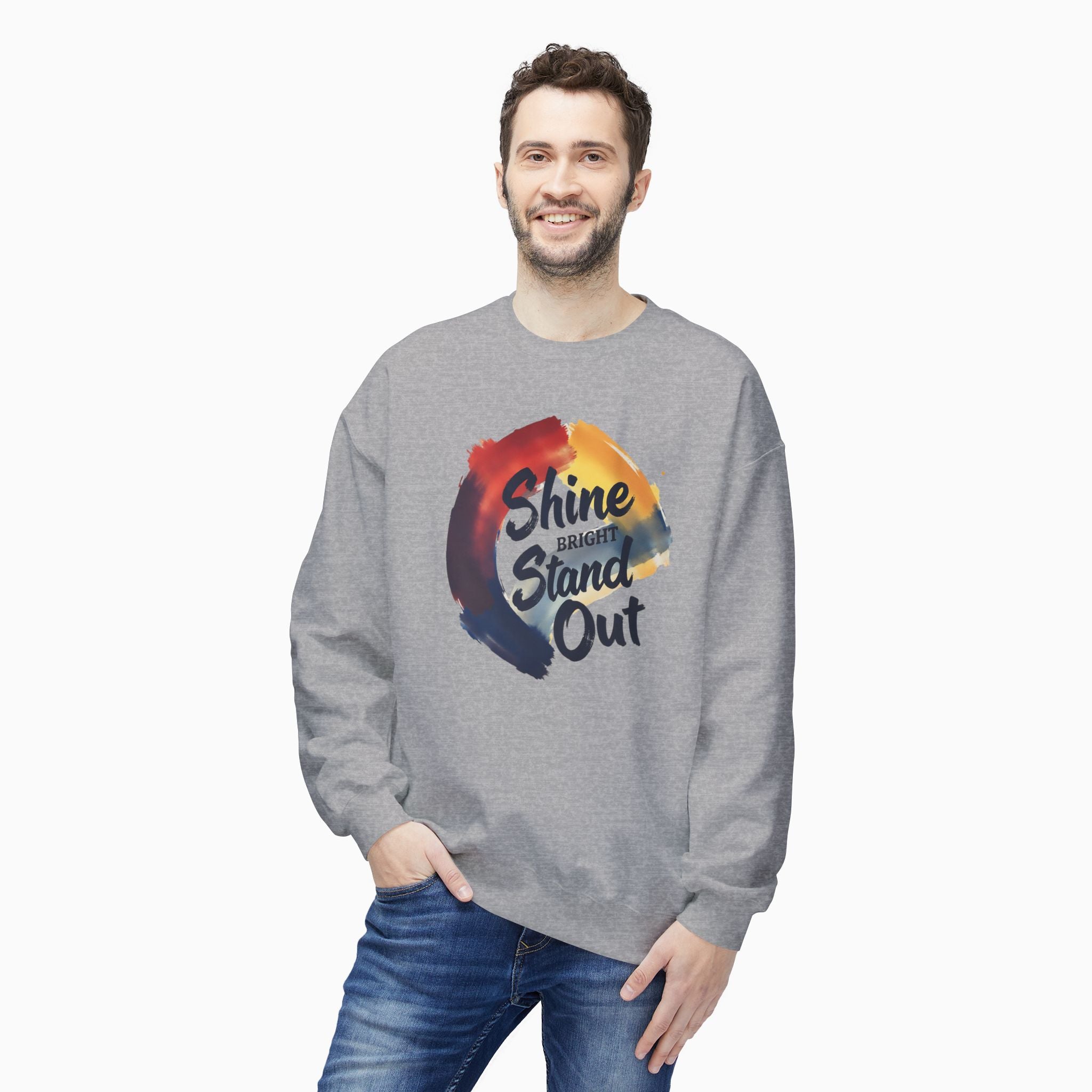 Shine Bright, Stand Out Unisex Sweatshirt