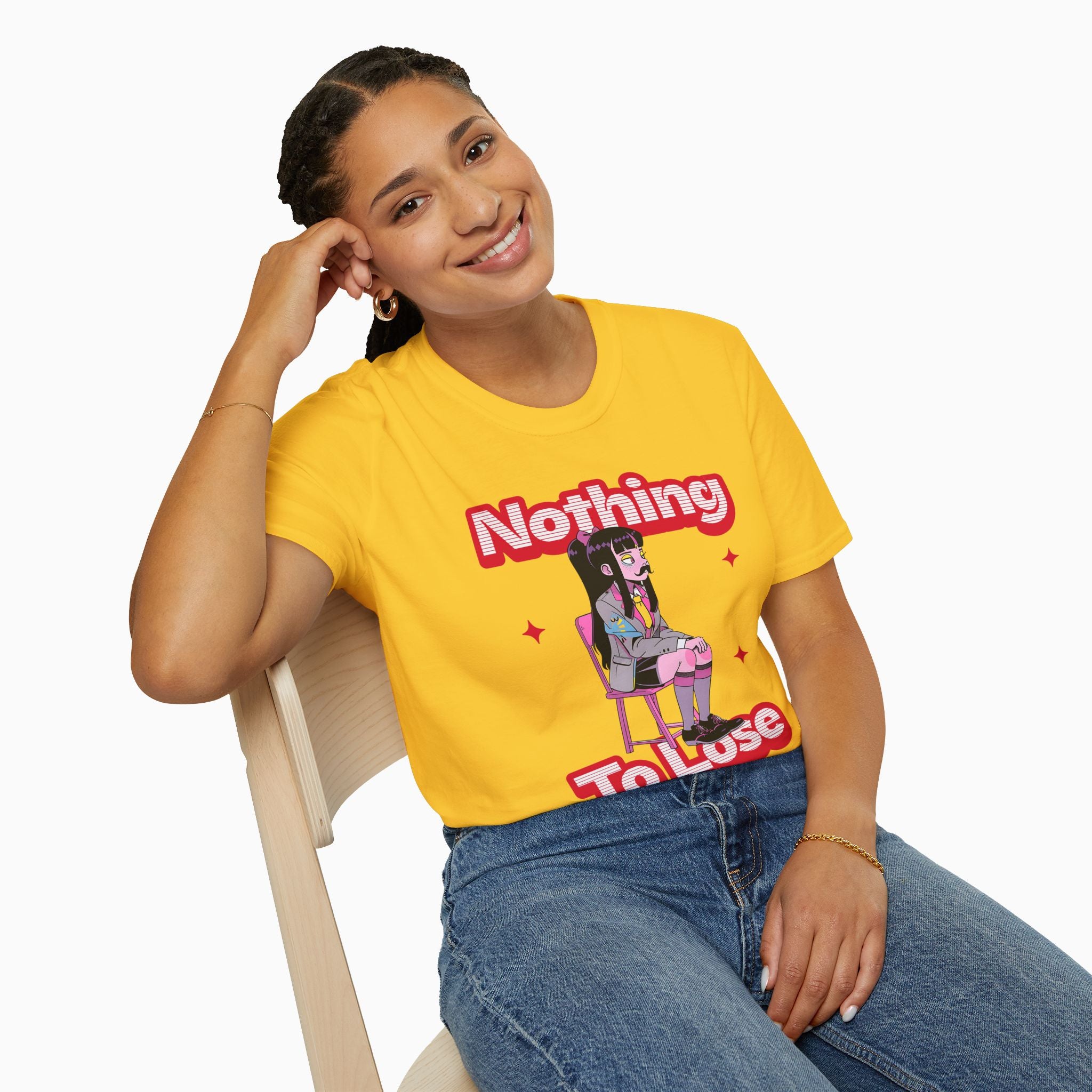 Nothing to Lose Unisex T-Shirt