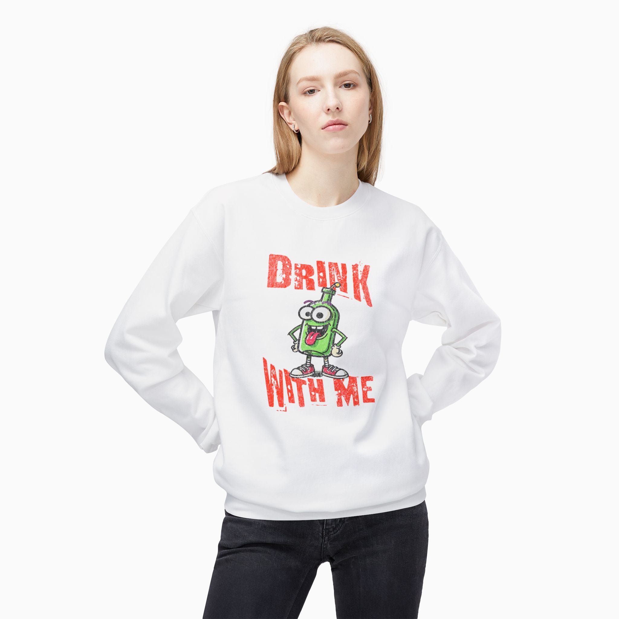 Drink With Me Unisex Sweatshirt