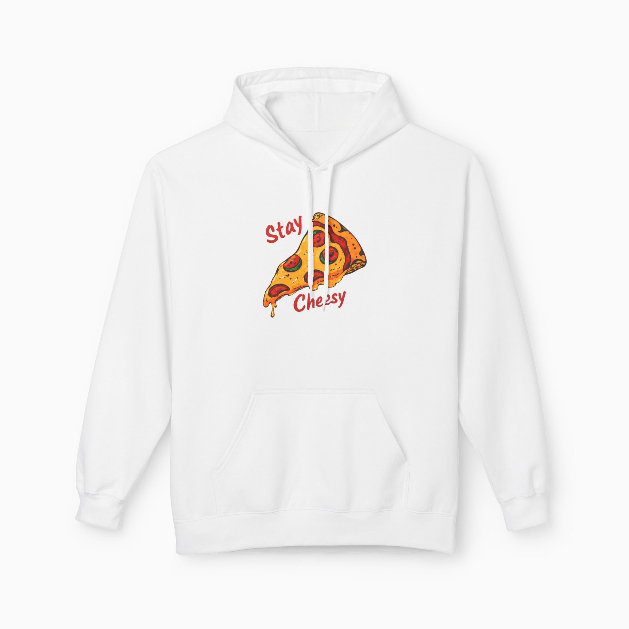 Stay Cheesy Unisex Hoodie