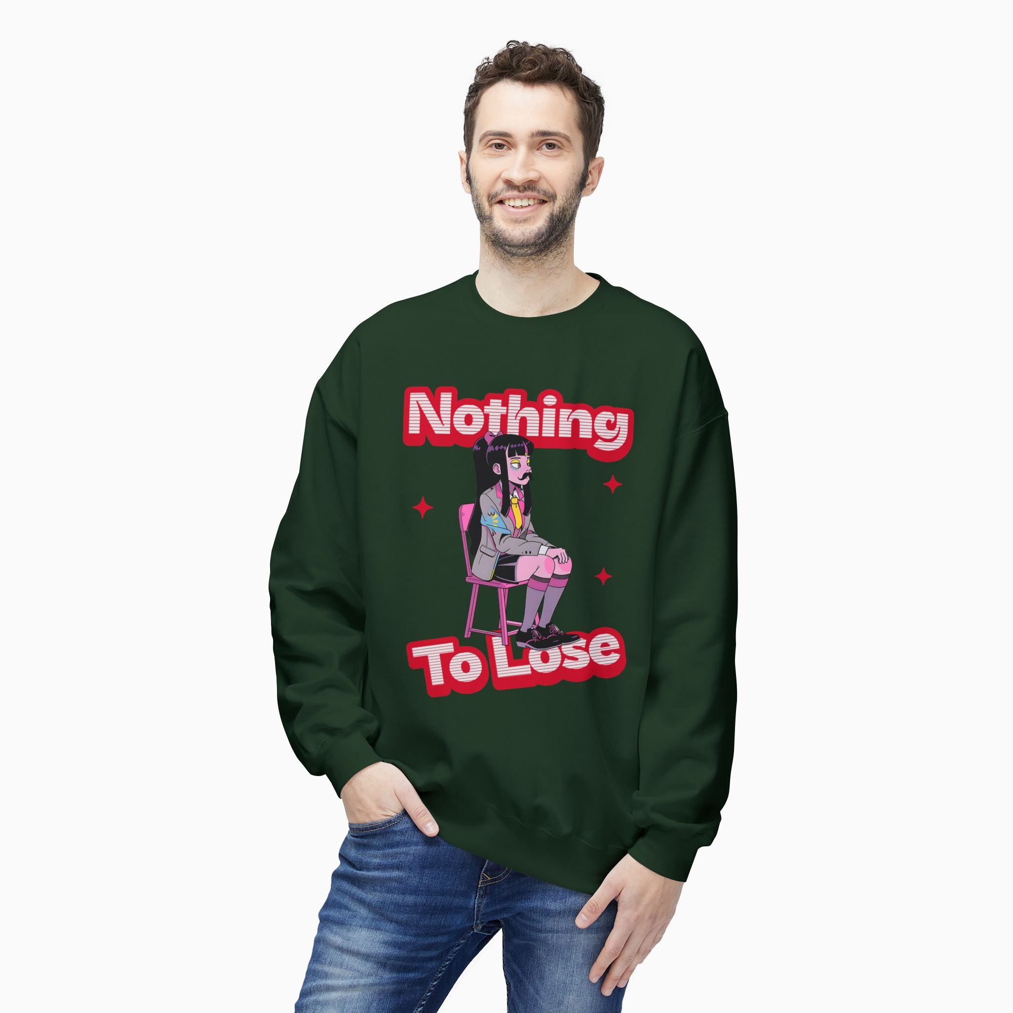 Nothing to Lose Unisex Sweatshirt