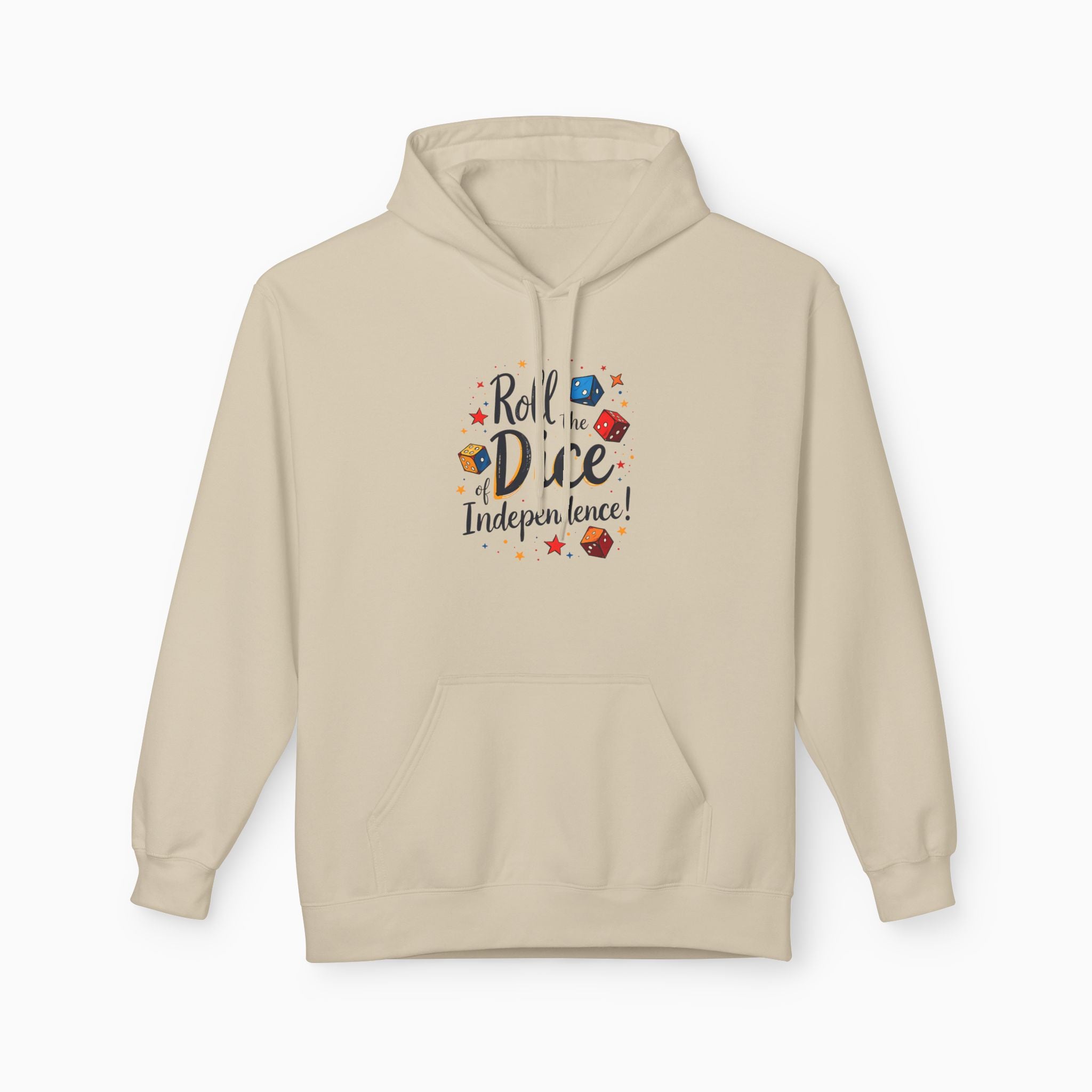 Roll The Dice Of Independence Unisex Hoodie