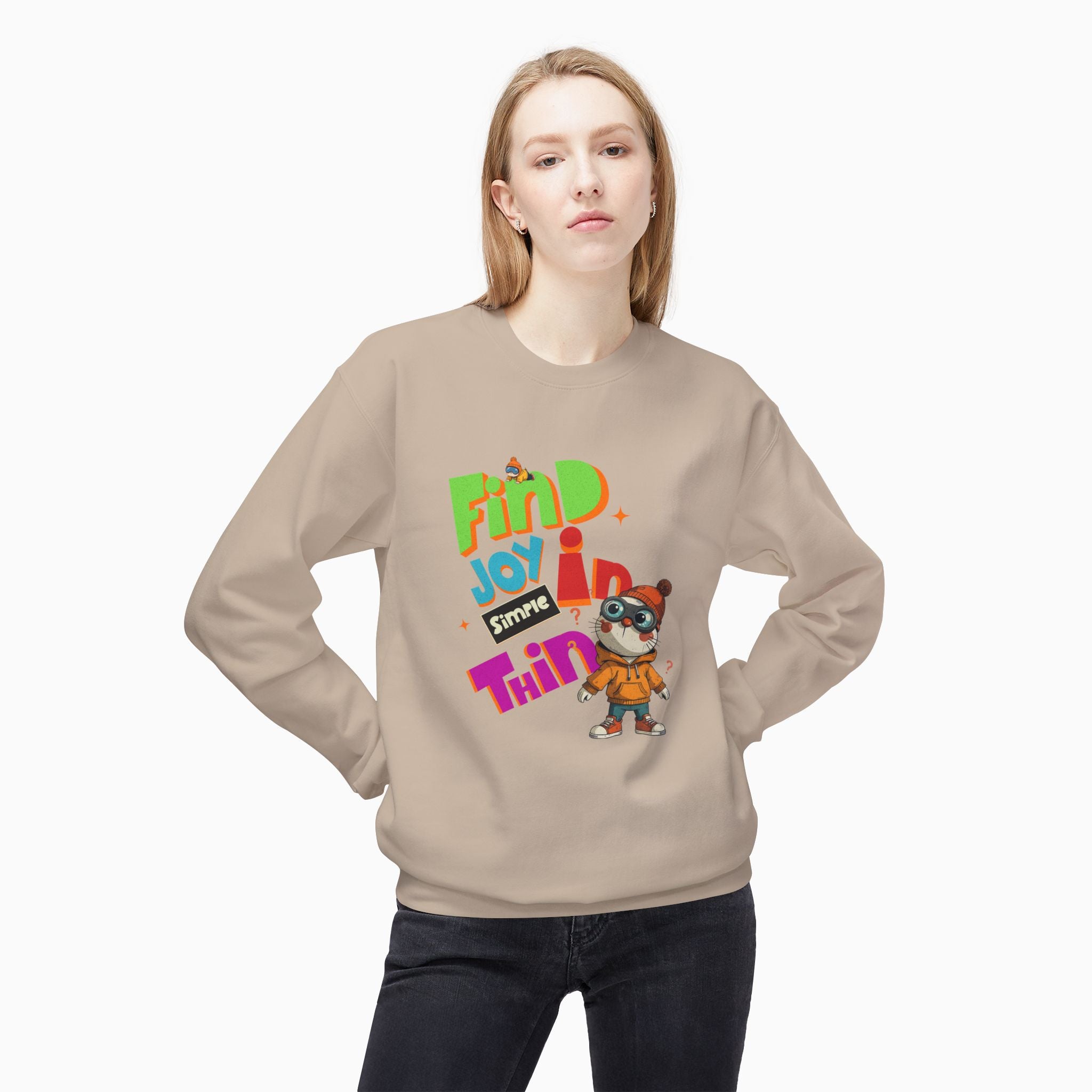 Find Joy In Simple Things Unisex Sweatshirt