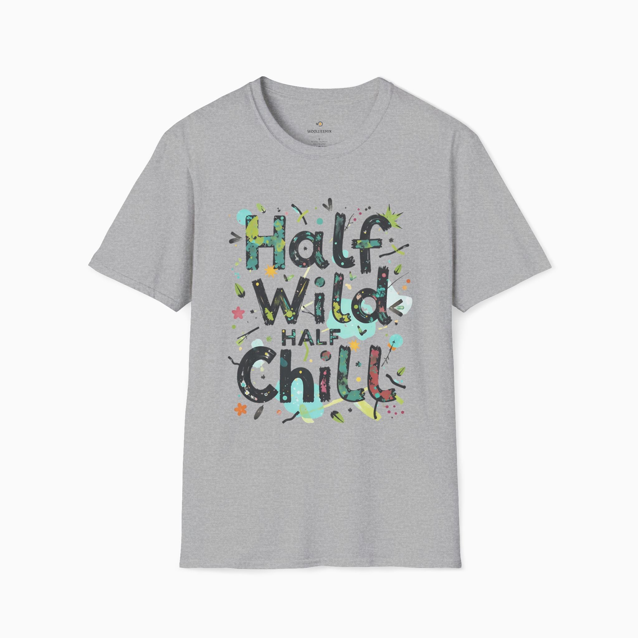 Half Wild, Half Chill Unisex T-Shirt