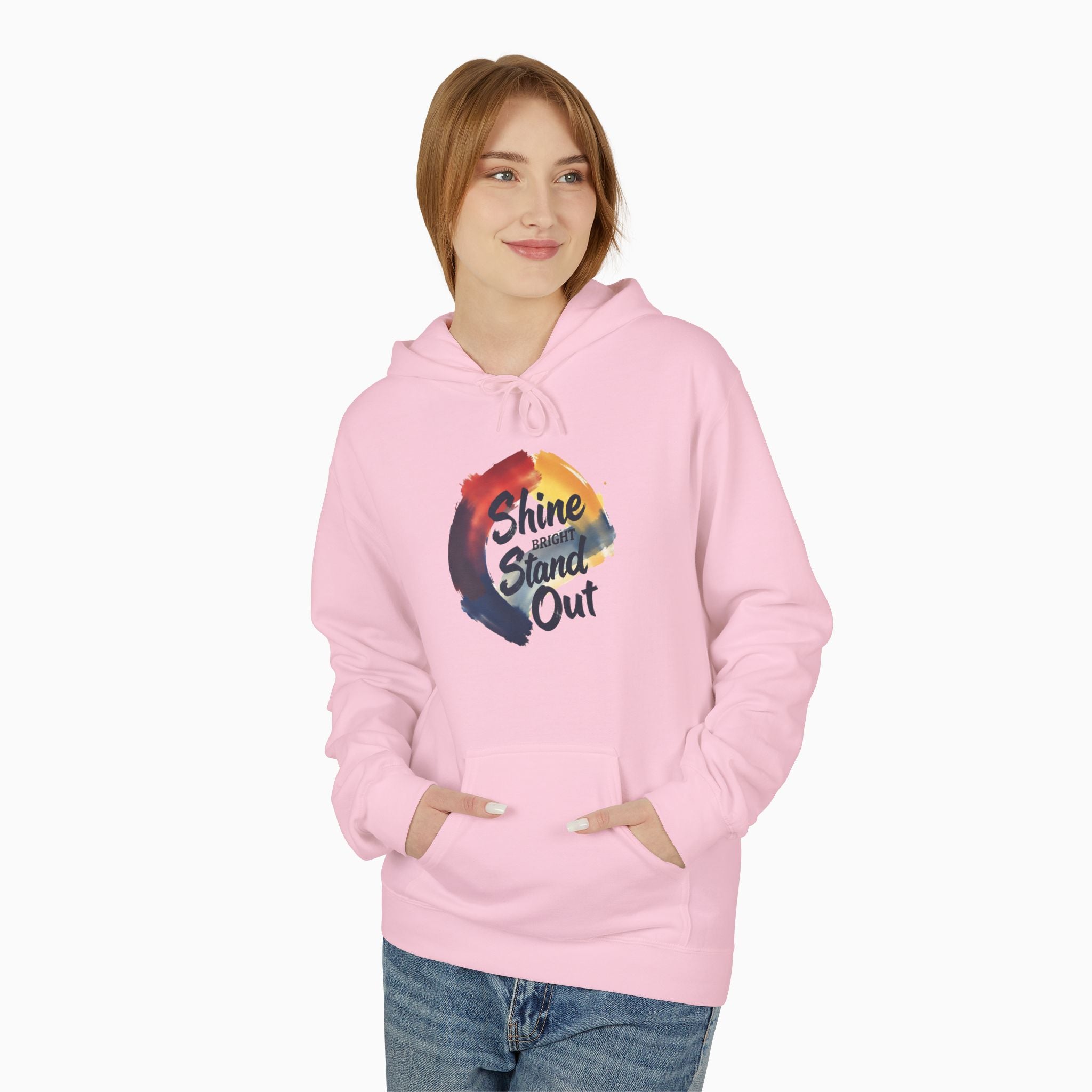 Shine Bright, Stand Out Unisex Hoodie