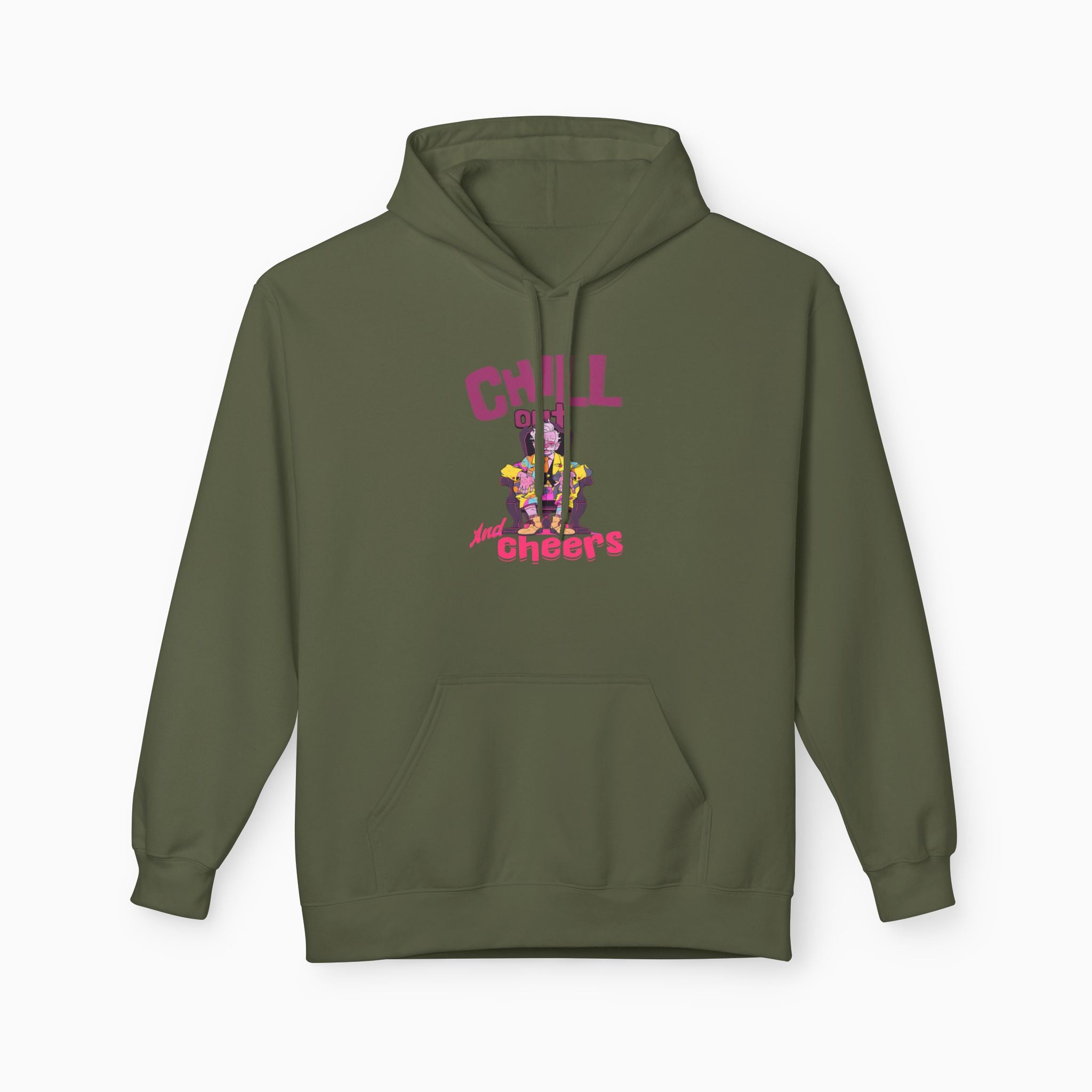 Chill Out & Cheers Unisex Hoodie